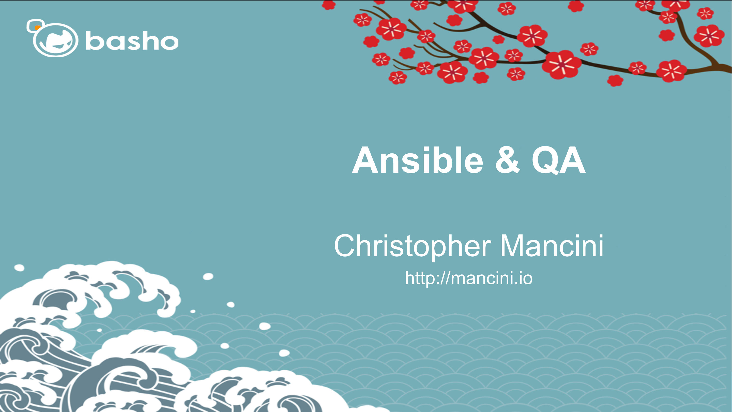 Ansible & Quality Assurance